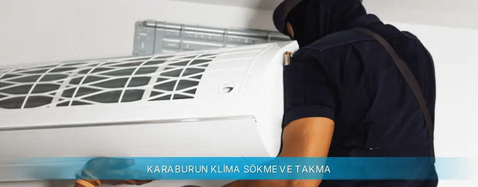 Karaburun İlçemi Daikin Klima Sökme ve Takma